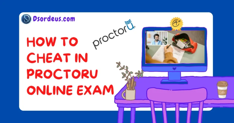 How-to-cheat-in-ProctorU-online-exam